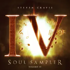 Soul Sampler, Vol. IV - EP by Steven Cravis album reviews, ratings, credits
