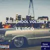 Old School Volume 2 album lyrics, reviews, download