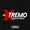 Al Xtremo (Buenos Días Amigazo) - Single album lyrics, reviews, download