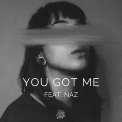 You Got Me (feat. Naz) - Single by Adi. album reviews, ratings, credits
