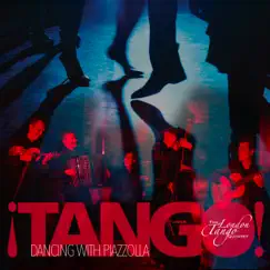 Dancing with Piazzolla (feat. David Juritz, Craig Ogden, Milos Milivojevic, David Gordon Trio & Richard Pryce) by London Tango Quintet album reviews, ratings, credits