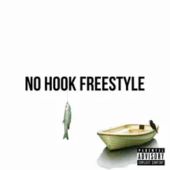 No Hook Freestyle - Single by BRBLuhTim album reviews, ratings, credits