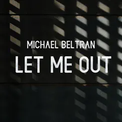 Let Me Out (Mbhouse Remix) Song Lyrics