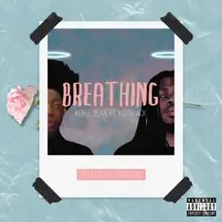 Breathing (feat. KiddBlack) - Single by Kofee Bean album reviews, ratings, credits