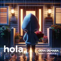 Hola... - Single by Gera Demara album reviews, ratings, credits