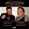 Orchestral Music of Arnold Rosner, Vol. 1 album lyrics, reviews, download