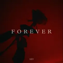 Forever - Single by MD 1999 album reviews, ratings, credits