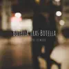 Botella Tras Botella Guaracha (REMIX) - Single album lyrics, reviews, download