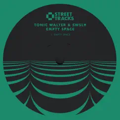 Empty Space - Single by SWSL¥ & Tonic Walter album reviews, ratings, credits