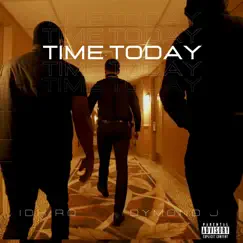 Time Today (feat. Dymond J) Song Lyrics