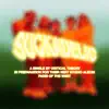 Suckadelic - Single album lyrics, reviews, download