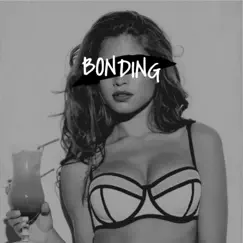 Bondings - Single by Anexx Beats album reviews, ratings, credits