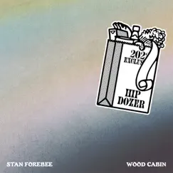Wood Cabin - Single by Stan Forebee album reviews, ratings, credits