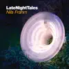 Late Night Tales: Nils Frahm (DJ Mix) album lyrics, reviews, download