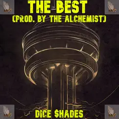 The Best - Single by Dice $hades album reviews, ratings, credits
