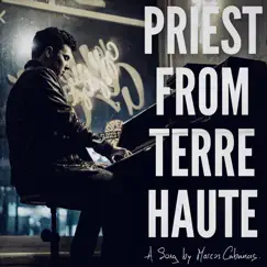 Priest from Terre Haute - EP by Marcos Cabanas album reviews, ratings, credits