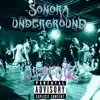 Sonora Underground album lyrics, reviews, download