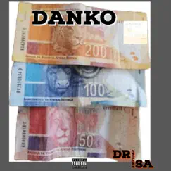 Danko - Single by Dr Cyclone SA album reviews, ratings, credits