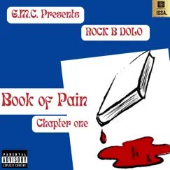Book of Pain: Chapter One - Single by ROCK B DOLO album reviews, ratings, credits