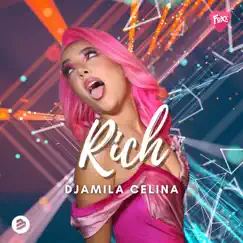 Rich - Single by Djamila Celina album reviews, ratings, credits