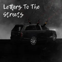 Letters To the Streets by Dirtyrackz album reviews, ratings, credits
