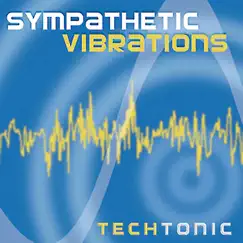 Techtonic (2005) by Sympathetic Vibrations album reviews, ratings, credits