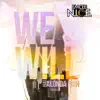 We Will - Single (feat. Alonda Rich) - Single album lyrics, reviews, download