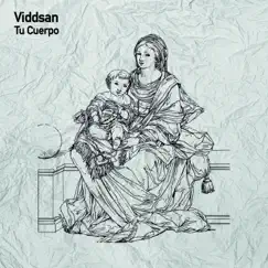 Tu Cuerpo - EP by Viddsan album reviews, ratings, credits