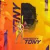 Tony - Single album lyrics, reviews, download