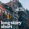 Long Story Short - Single album lyrics, reviews, download