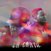 La Carta - Single album lyrics, reviews, download