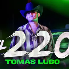 El 220 - Single by Tomas Lugo album reviews, ratings, credits