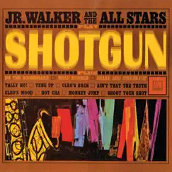 Shotgun by Junior Walker & The All Stars album reviews, ratings, credits