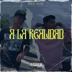 A la Realidad (feat. ALE LEAL & DREAMER) Song Lyrics