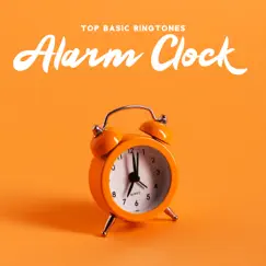 Alarm Clock Ringtones Song Lyrics