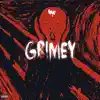 Grimey (feat. TreyRaq) - Single album lyrics, reviews, download