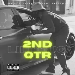2nd Qtr - EP by Lil Doug album reviews, ratings, credits