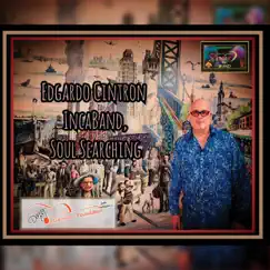 Soul Searching (feat. Edgardo Cintron & The Inca Band) - Single by Danny Degennaro album reviews, ratings, credits