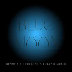 Blue Moon (feat. Soultone & Lekay D MusiQ) Song Lyrics
