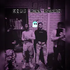 Kids See Ghost - Single by SlickBill album reviews, ratings, credits