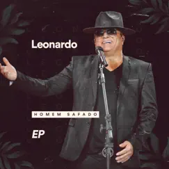 Homem Safado - EP by Leonardo album reviews, ratings, credits