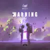 Warning - Single album lyrics, reviews, download