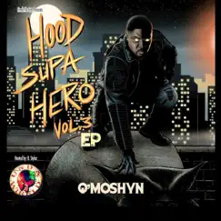 Hood Supa Hero 3 UTV Raps EP by Q'Moshyn album reviews, ratings, credits