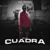 En Mi Cuadra (feat. Drack Nava) - Single album lyrics, reviews, download