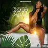 Hood Rock - Single album lyrics, reviews, download