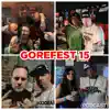 Gorefest 15 (Podcast) [feat. Scum, Unknown Kapriest, Mista Doesha, Spek One, D-Roc & Tim Torment] album lyrics, reviews, download