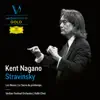 Kent Nagano - Stravinsky (Live) album lyrics, reviews, download