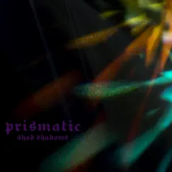 Prismatic by Shad Shadows album reviews, ratings, credits