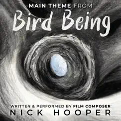 Bird Being (Original Audiobook Soundtrack) - Single by Nicholas Hooper album reviews, ratings, credits
