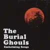 Embalming Songs album lyrics, reviews, download